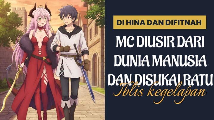 DARI KORBAN FITNAH JADI CALON RAJA IBLIS! MC BALAS DENDAM KEDUNIA MANUSIA