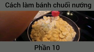 Cách làm bánh chuối nướng #10