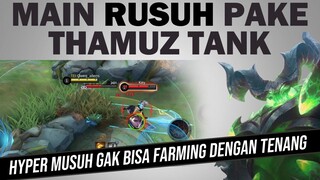 MAIN RUSUH Pake THAMUZ ROAMER TANK - Mobile Legends