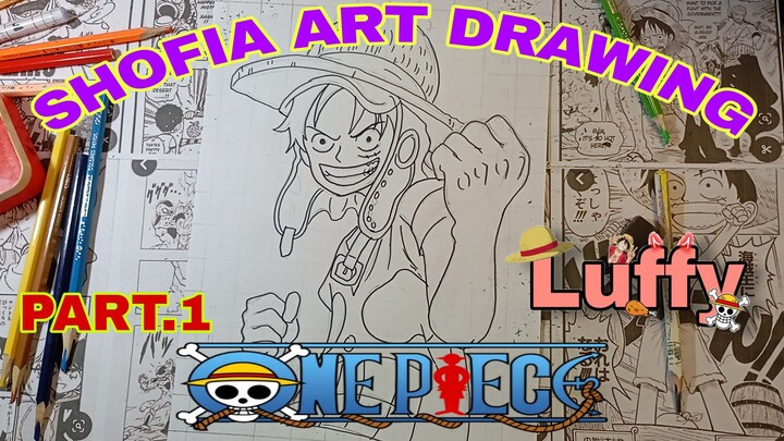 drawing mamga one piece sang kapten luffy part.1