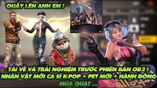 Garena Free Fire| Hướng dẫn tải về và trải nghiệm nhanh phiên bản OB21 của Free Fire