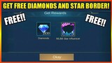 FREE DIAMONDS AND STAR INFLUENCER BORDER!! (WITH PROOF!) | MOBILE LEGENDS 2021
