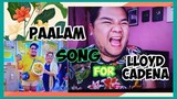 Lloyd Cadena Song-Dapat Ipagmalaki at Gayahin/Original Song Written By Sir Fernan