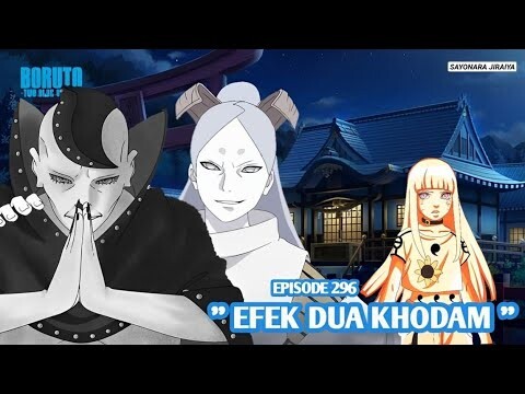 Boruto Episode 296 Subtitle Indonesia Terbaru - Boruto Two Blue Vortex 10 Part 197 Efek Dua Khodam