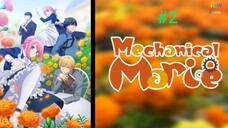 Mechanical Marie - Season 1 Episode 2 Hindi