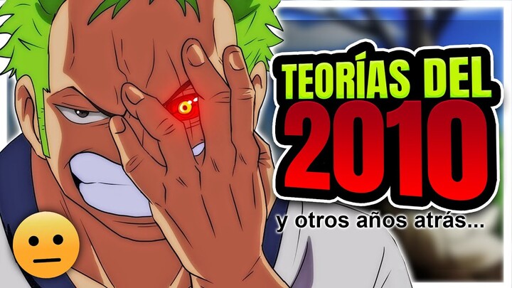 TEORÍAS RIDÍCULAS DE HACE AÑOS EN ONE PIECE