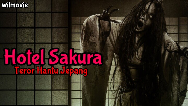 Film Hotel Sakura 2025|Teror Hantu Jepang|