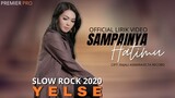 Sampainya Hatimu - YELSE [Official Lirik Video] Slow Rock Terbaru 2020