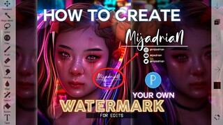 How to Create Your Own Watermark for Edits (Tutorial 14)