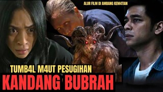 PESUGIHAN KANDANG BUBRAH ‼️Konsekuensi Maut Pesugihan, Alur Film Terbaru Di Ambang Kemati4n