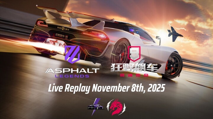 Weekly Play with Asphalt Legends - Global and China Edition | Live Replay November 8th, 2025 (GMT+8)