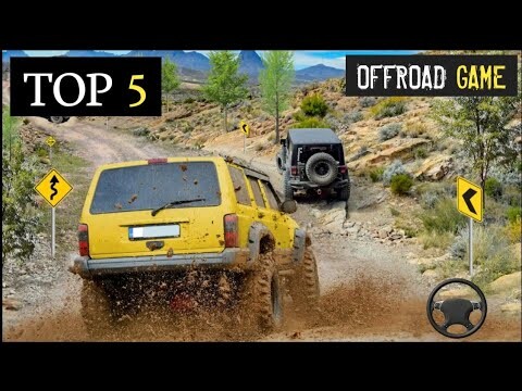 Top 5 New Offroad Games For Android & iOS 2022 ll Best High Graphics Offline games for Android