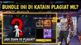 BUNDLE INI DI KATAIN PLAGIAT DI SKIN ML?