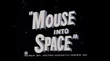 Tom & Jerry S05E15 Mouse into Space