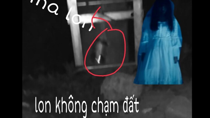 [HRR] Chọc ma lon lúc nửa đêm và cái kết gặp ma thật (video 100% chân thực)
