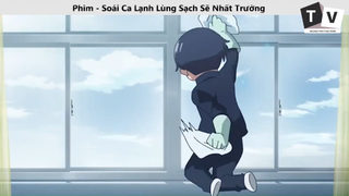 Soái Ca Lạnh Lùng Sạch Sẽ Nhất Trường_ phim hoạt hình hay p1