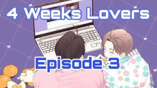 Name: 4 Weeks Lovers [Episode 3] English Sub