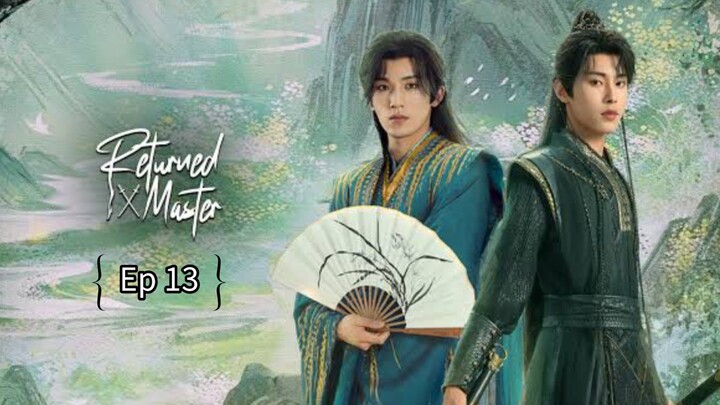 R€էնrրзժ Мasτεr Ep 13 (sub indo)