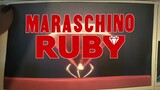 The bad guys - Maraschino Ruby