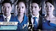 Title: Secret Love - Tagalog Dubbed) Episode 5