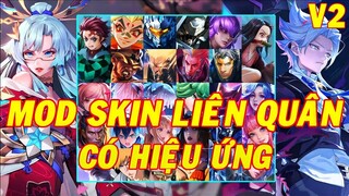 Mod Full 25 Skin Hot Pick Liên Quân Mới Nhất Mùa 23 Có Hiệu Ứng Không Lỗi Mạng | Yugi Gaming