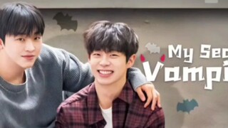 EP. 6 # MY SECRET VAMPIRE (ENGSUB)