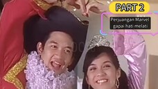 KLIP KHUSUS Perjalanan cinta melati dan Marvel pertemuan sampai jadian (Gapai Hati Melati)