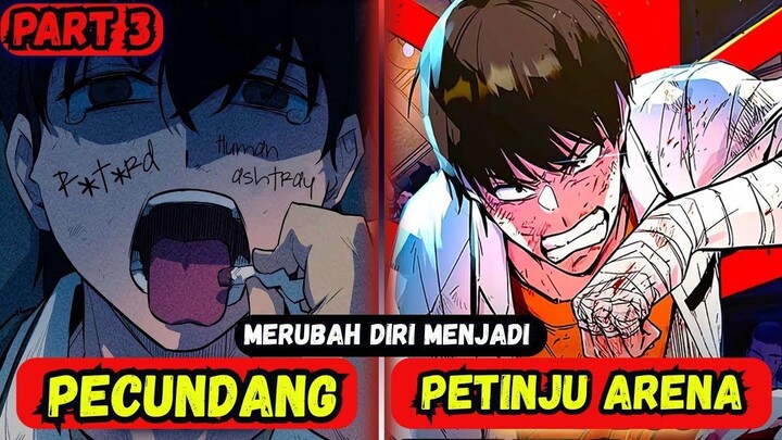 (Bagian 3) Pecundang dari Neraka Bangkit sebagai Raja Arena! Ringkasan Manhwa