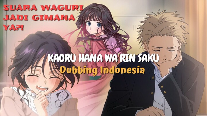 Kaoru Hana wa Rin saku [ dubbing Indonesia]