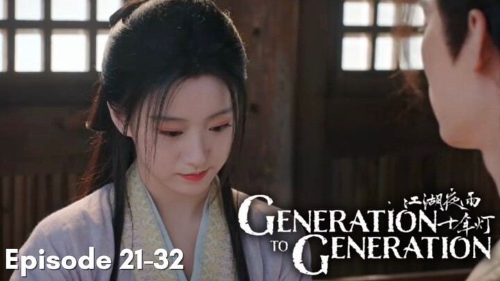 Generation to Generation Episode 31-32 Subtitle Bahasa Indonesia