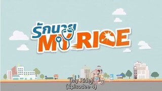 My Ride Episode 04