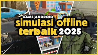 4 Game Android Simulasi offlineTerbaik 2025 | Offline