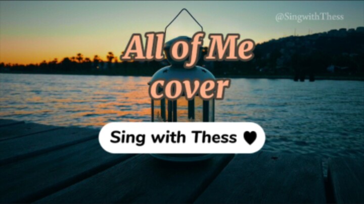 All of Me - John Legend | Cover | Lyrics