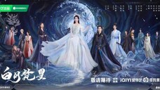 Moonlight Mystique / 白月梵星 2025 - Ep 13 (Sub IDN)