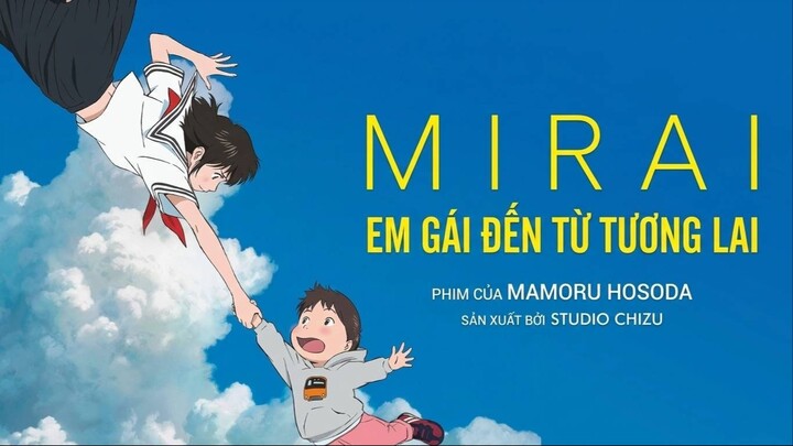 Mirai: Em Gái Đến Từ Tương Lai (Lồng Tiếng)