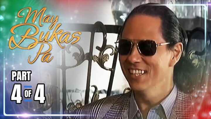 May Bukas Pa | Episode 9 (4/4) | May 21, 2024
