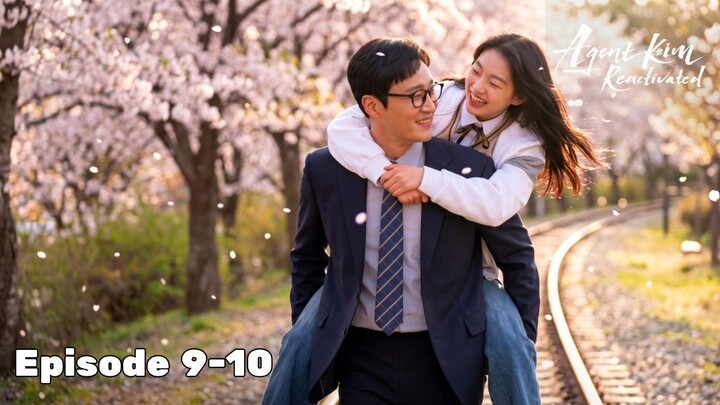 Agent Kim Reactivated Episode 9-10 Subtitle Bahasa Indonesia