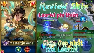 Review trang phục mới của Lauriel phi thiên thần khúc và phản ứng bất ngờ của team bạn