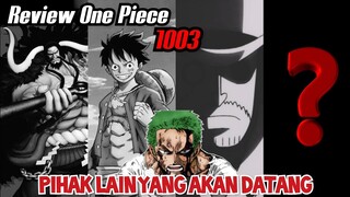 REVIEW ONE PIECE 1003 - BATTLE ROYALE | ARC WANO MILIK ZORO ??? | (ONE PIECE) TERBARU