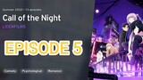 Call of the Night Episode 5 [1080p] [Eng Sub]| Yofukashi no Uta