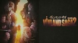 Vinland Saga Season 2 Episode 3 (Sub indo)