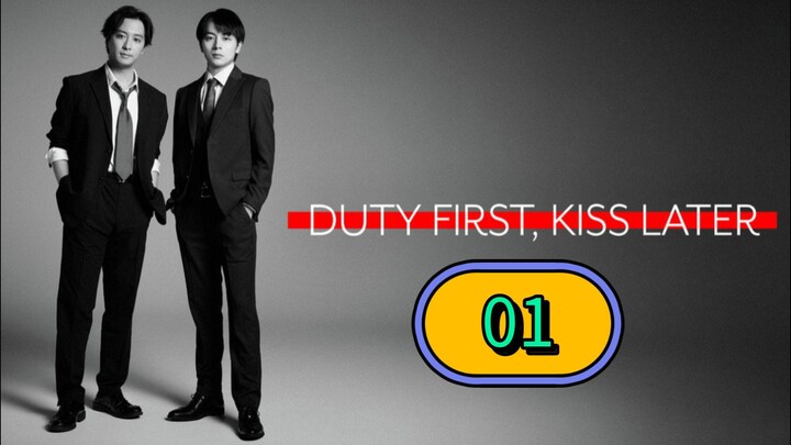 Duty First, Kiss Later | Episode 1 - Eng sub