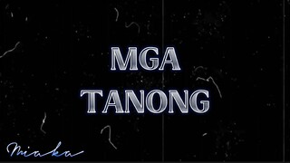 " MGA TANONG"