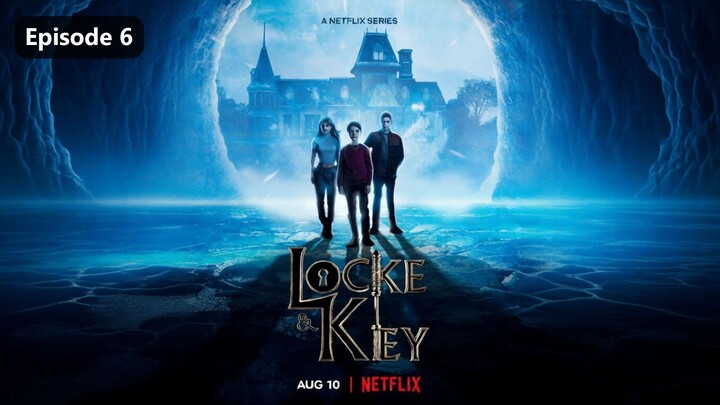 Locke & Key Season 3 Episode 6 (2022) Sub Indo