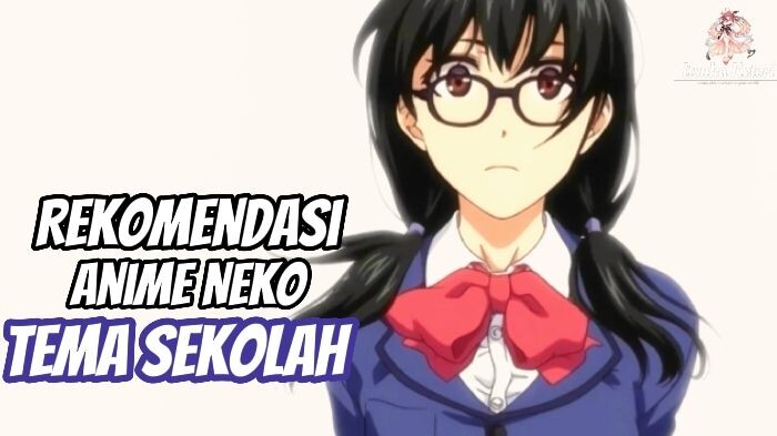 REKOMENDASI ANIME NEKOPOI GENRE HAREM