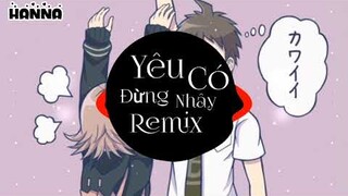 Yêu Đừng Có Nhây Remix