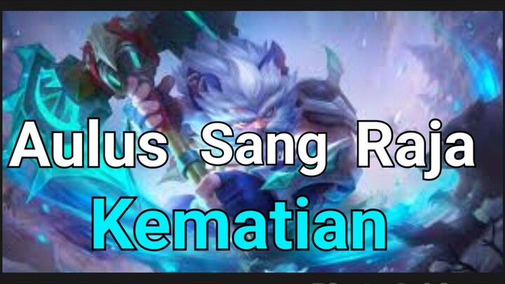 Aulus Sang Raja Kematian