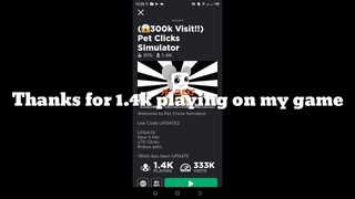 (Roblox) 1.4k Playing Pet Clicks Simulator / Owner