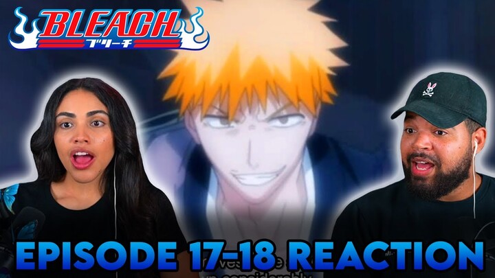 KISUKE WILL TRAIN ICHIGO! | Bleach Episode 17-18 Reaction