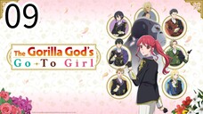 The Gorilla God's: Go To Girl Episode 09